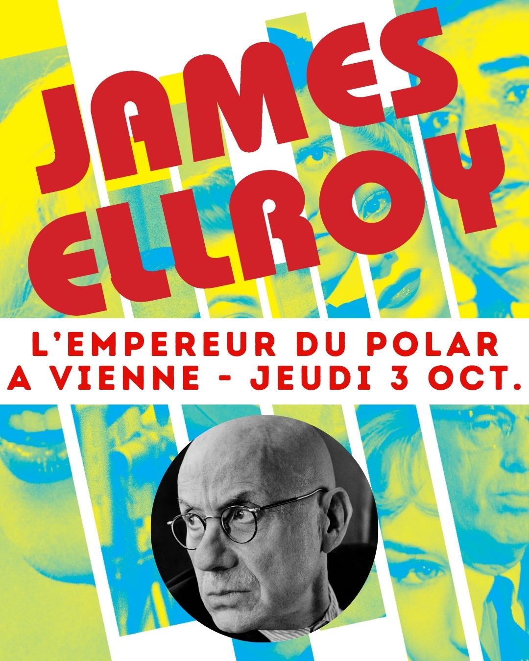 Le romancier américain James Ellroy sera à bibliothèque de Vienne le 3 octobre 2024.