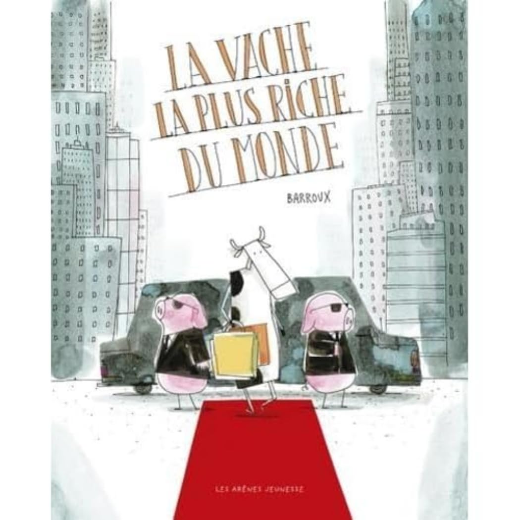 La vache la plus riche du monde couverture livre