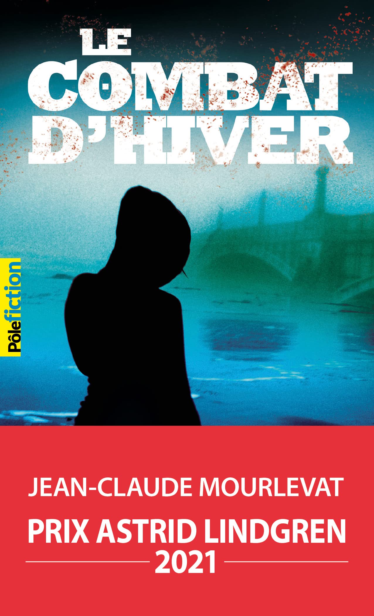 Le Combat d'hiver de Jean-Claude Mourlevat