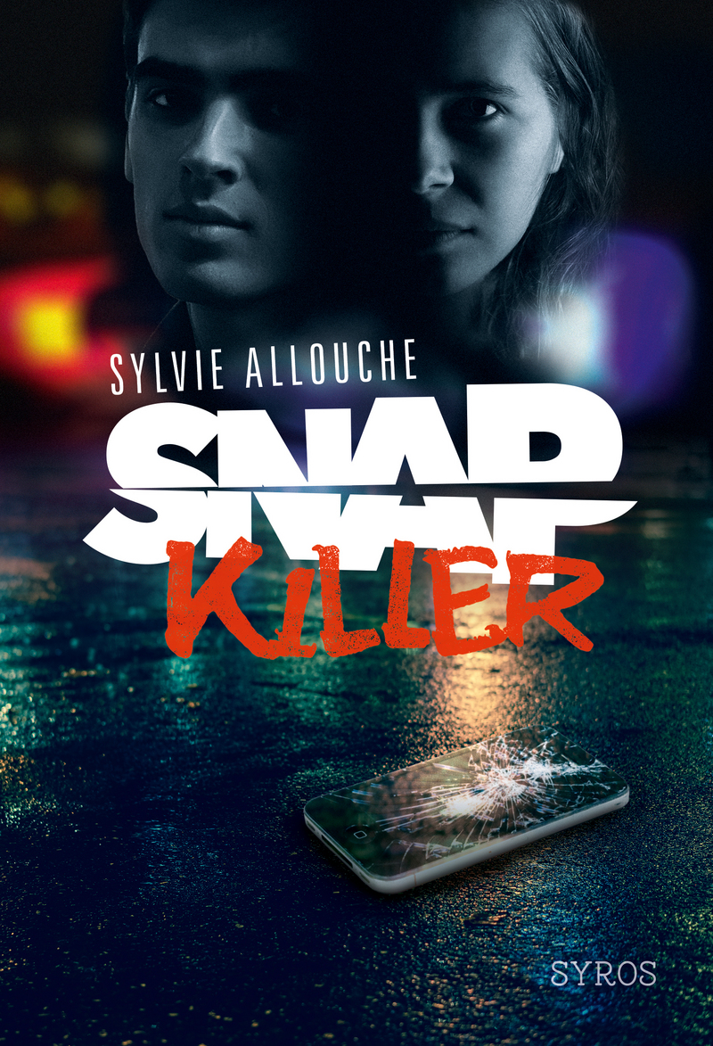 Snap Killer de Sylvie ALLOUCHE