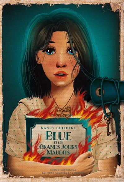 Blue et les grands jours maudits de Nancy Guilbert