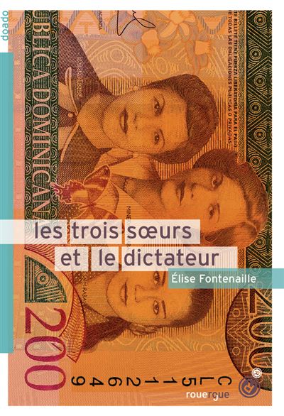 Les trois soeurs et le dictateur d'Élise Fontenaill